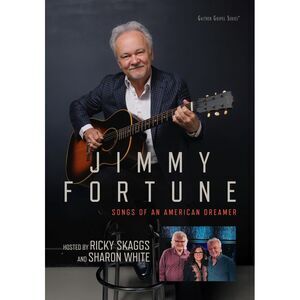 Jimmy Fortune - Songs Of An American Dreamer DVD